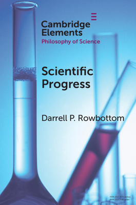 Scientific Progress - Rowbottom, Darrell P.