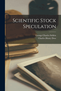 Scientific Stock Speculation