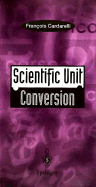 Scientific Unit Conversion: A Practical Guide to Metrication