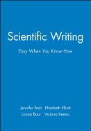 Scientific Writing: Easy When You Know How