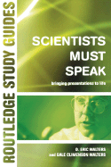 Scientists Must Speak