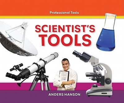 Scientist's Tools - Hanson, Anders