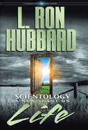 Scientology: A New Slant on Life