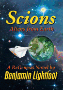 Scions: Aliens from Earth