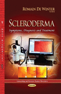 Scleroderma: Symptoms, Diagnosis & Treatment
