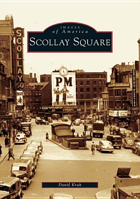 Scollay Square - Kruh, David