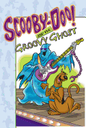 Scooby-Doo and the Groovy Ghost