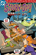 Scooby-Doo! Dead & Let Spy