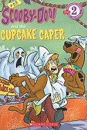 Scooby-Doo Reader #28: Scooby-Doo and the Cupcake Caper (Level 2)