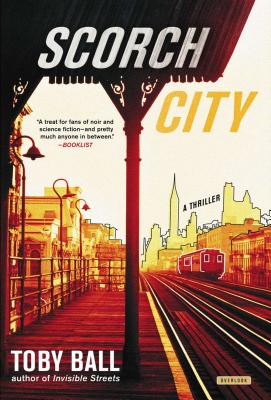 Scorch City - Ball, Toby