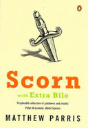 Scorn with Extra Bile: New Edition