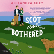Scot and Bothered