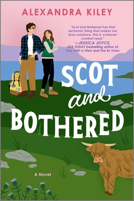 Scot and Bothered - Kiley, Alexandra