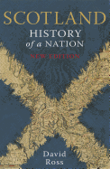 Scotland: History of a Nation
