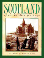 Scotland of One Hundred Years Ago