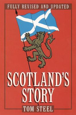Scotland's Story - Steel, Tom