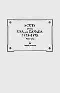 Scots in the USA and Canada, 1825-1875