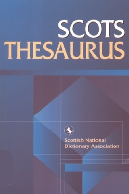 Scots Thesaurus - Scottish Language Dictionaries, Scottish Language