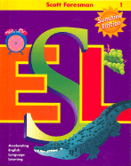 Scott Foresman ESL Sunshine Edition Student Book Grade 1 2001