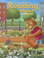 Scott Foresman Reading Street: Common Core, Grade 2.1