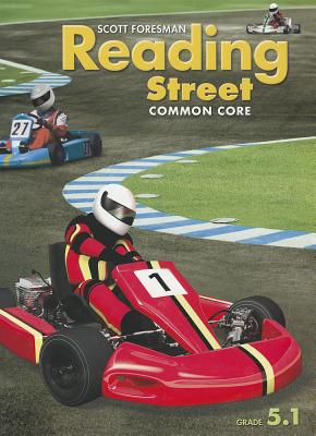 Scott Foresman Reading Street: Common Core, Grade 5.1 - Scott Foresman and Company (Creator)
