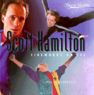 Scott Hamilton: Fireworks on Ice