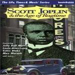 Scott Joplin and the Age of Ragtime