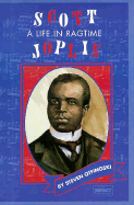 Scott Joplin: Life in Ragtime