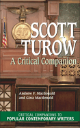 Scott Turow: A Critical Companion