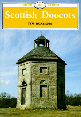 Scottish Doocots - Buxbaum, Tim