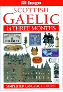 Scottish Gaelic in Three Months