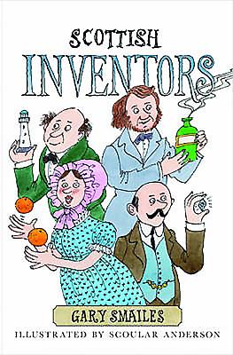 Scottish Inventors - Smailes, Gary
