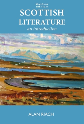 Scottish Literature: An Introduction - Riach, Alan