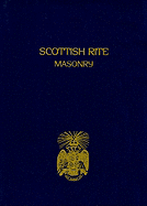 Scottish Rite Masonry Volume 2