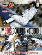Scouting Notebook: Your Advanced Scout for 2005 - Sporting News (Compiled by), and STATS Inc (Compiled by)