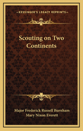 Scouting on Two Continents