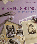 Scrapbooking for the First Time