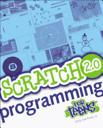Scratch 2.0 Programming for Teens