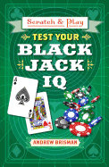 Scratch & Play(r) Test Your Blackja