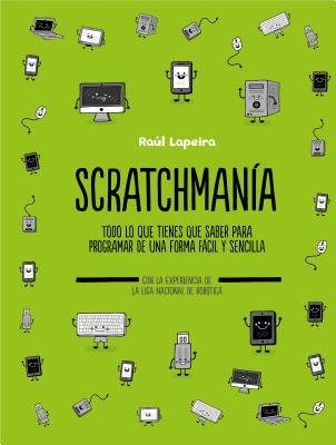 Scratchman?a / Scratchania - Lapeira, Raul