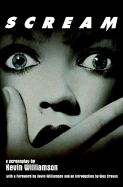 Scream: A Screenplay - Williamson, Kevin (Introduction by), and Craven, Wes (Introduction by)