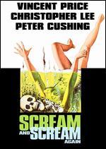 Scream and Scream Again