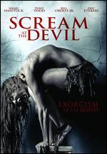 Scream at the Devil