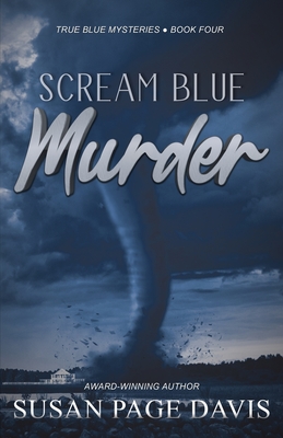 Scream Blue Murder - Davis, Susan Page