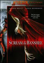 Scream of the Banshee