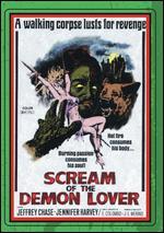Scream of the Demon Lover