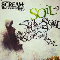 Scream: The Essentials - SOiL