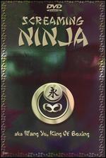 Screaming Ninja