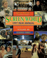 Screen World: Film Annual 1997: Volume 48