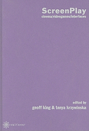 Screenplay: Cinema/Videogames/Interfaces
